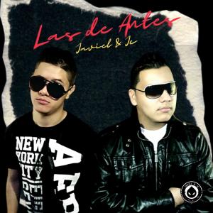 Las De Antes (Explicit) dari Javiel & Jc