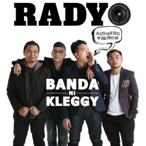 ดาวน์โหลดและฟังเพลง Radyo (Acoustic) พร้อมเนื้อเพลงจาก Banda Ni Kleggy