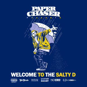 Paper Chaser的專輯Welcome To The Salty D (Explicit)