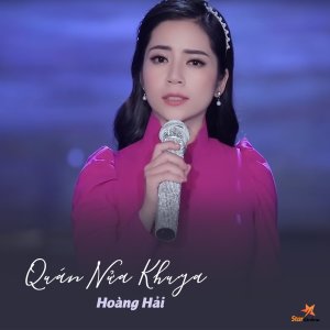 Listen to Quán Nửa Khuya song with lyrics from Hoàng Hải