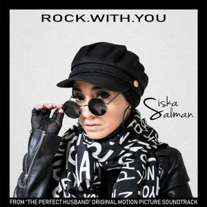 Dengarkan lagu Rock with You nyanyian Siska Salman dengan lirik