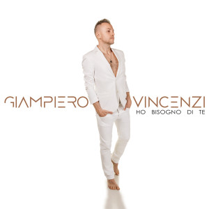 Album Ho Bisogno Di Te from Giampiero Vincenzi