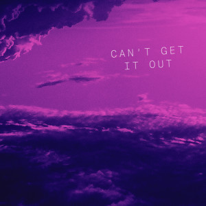 ดาวน์โหลดและฟังเพลง Can't Get It Out พร้อมเนื้อเพลงจาก Tate McRae