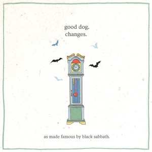Changes dari Good Dog