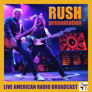Dengarkan Presentation (Live) lagu dari Rush dengan lirik