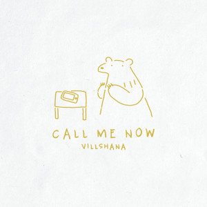 CALL ME NOW