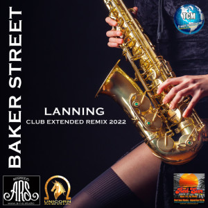 ดาวน์โหลดและฟังเพลง Bakerstreet (Club Extended Remix 2022) พร้อมเนื้อเพลงจาก DJ Lanning