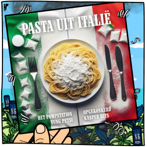 Album Pasta Uit Italië (Explicit) from Opgekonkerd