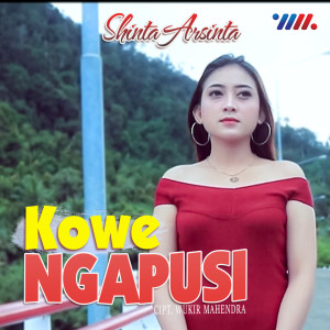 Listen to Kowe Ngapusi song with lyrics from Shinta Arsinta