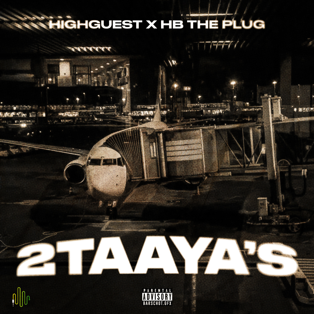 2Taaya's (Explicit)