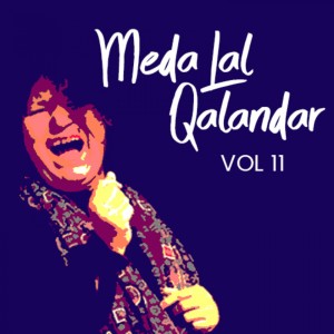 Listen to Meda Lal Qalandar song with lyrics from Abida Parveen