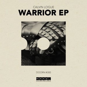 ดาวน์โหลดและฟังเพลง Warrior พร้อมเนื้อเพลงจาก Calvin Logue