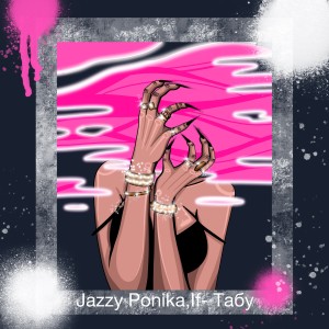 ดาวน์โหลดและฟังเพลง Табу (Explicit) พร้อมเนื้อเพลงจาก Jazzy Ponika