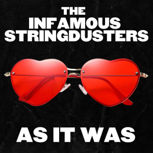 The Infamous Stringdusters的專輯As It Was