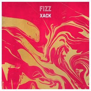 Listen to Fizz song with lyrics from Xack