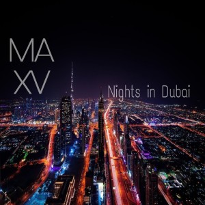MAXV的专辑Nights in Dubai