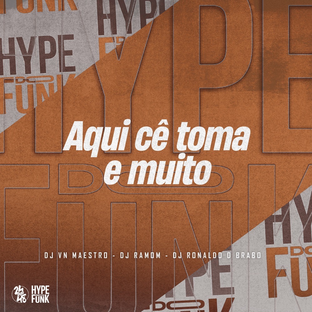 Aqui Cê Toma e Muito (Explicit)