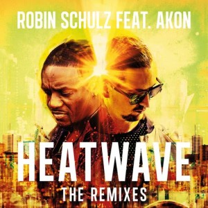 ดาวน์โหลดและฟังเพลง Heatwave (feat. Akon) (HUGEL Remix) พร้อมเนื้อเพลงจาก Robin Schulz