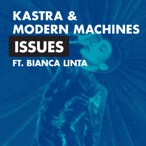 อัลบัม Issues (feat. Bianca Linta) ศิลปิน Bianca Linta