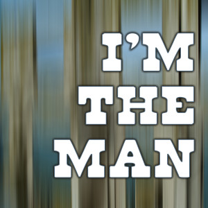 Dengarkan The Man lagu dari I'm The Man In Black dengan lirik
