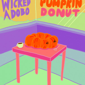 Wicked Adobo的專輯Pumpkin Donuts