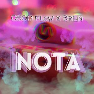 Brein的專輯Nota (feat. 0800 Flow) (Explicit)
