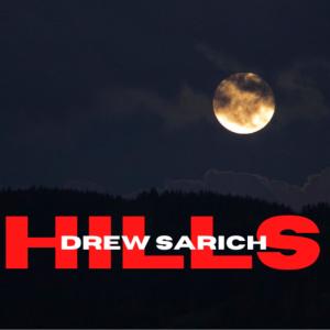 Drew Sarich的專輯Hills
