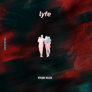 Album Lyfe oleh Ryan Ellis