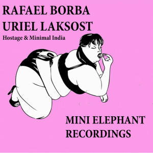 Album Hostage & Minimal India from Rafael Borba
