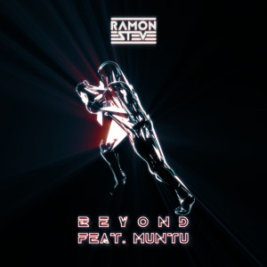 收聽Ramón Esteve的Beyond (feat. Muntu)歌詞歌曲