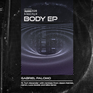 ดาวน์โหลดและฟังเพลง Body พร้อมเนื้อเพลงจาก Gabriel Palomo