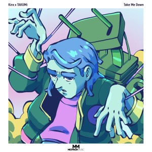 Kira的專輯Take Me Down