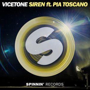 Vicetone的專輯Siren (feat. Pia Toscano)