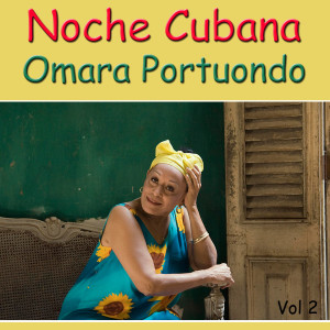 ดาวน์โหลดและฟังเพลง Cuanto Me Alegro พร้อมเนื้อเพลงจาก Omara Portuondo