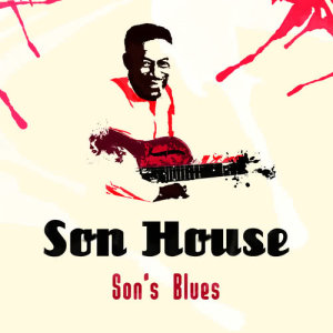 ดาวน์โหลดและฟังเพลง I'm so Sorry, Baby (Remaster) พร้อมเนื้อเพลงจาก Son House
