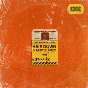 收聽SiR的Hair Down (Explicit)歌詞歌曲