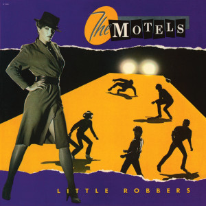 อัลบัม Little Robbers ศิลปิน The Motels