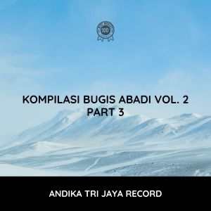 Album Kompilasi Bugis Abadi Vol. 2 (Part 3) from Basri Ilham