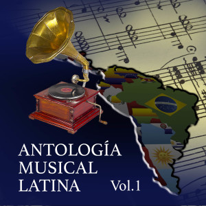 Antología Musical Latina, Vol.1 dari Various Artists