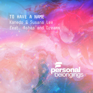 Album To Have A Name from Kanedo