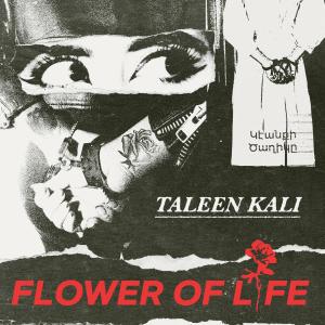 Dengarkan Flower of Life lagu dari Taleen Kali dengan lirik