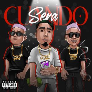El Jofre Oficial的專輯CUANDO SERA (feat. Yabel & Basty Corvalan)