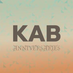 Various的专辑Kab Anniversaries