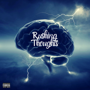Album Rushing Thoughts (Explicit) from Young J