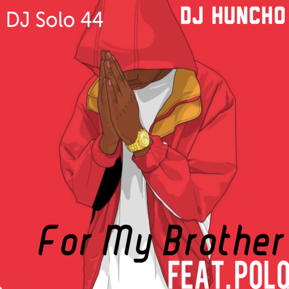 For My Brother Remix (Explicit)