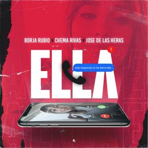 Listen to ELLA (Explicit) song with lyrics from Borja Rubio