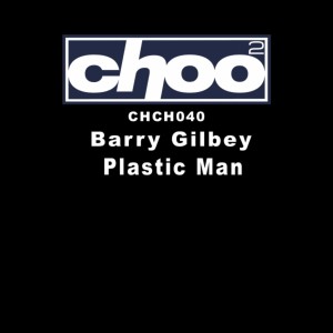 Barry Gilbey的專輯Plastic Man