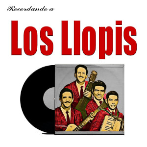 Los Llopis的專輯Recordando a Los Llopis