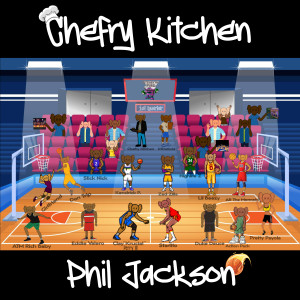 Chefry Kitchen的專輯Phil Jackson: 1st Quarter (Explicit)