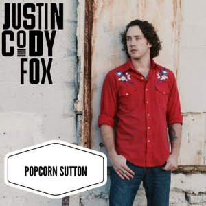 Justin Cody Fox的專輯Popcorn Sutton
